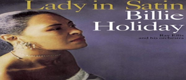 Billie Holiday &quot;Lady in Satin&quot; Albümü